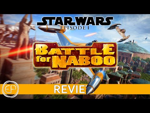 Star Wars: Episode 1: Battle for Naboo┃History and Analysis