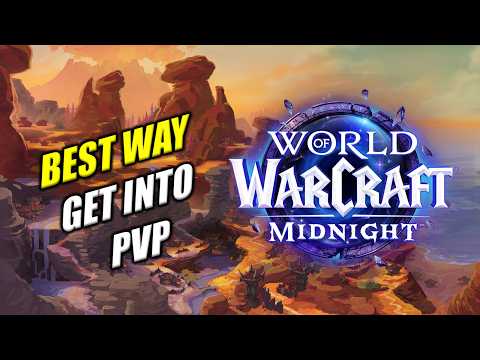 How To Get Into PVP - Midnight