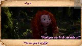 [Vietsub] Tha mo ghaol air àird a&#39; chuain - Julie Fowlis (Brave OST)