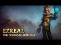 Ezreal: Champion Spotlight | Gameplay - League of Legends
