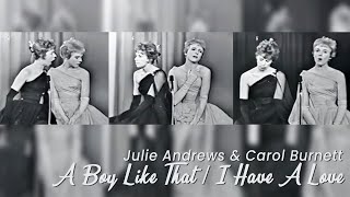 A Boy Like That/ I Have A Love  (1962)  - Julie Andrews Carol Burnett