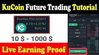KuCoin Future Trading Tutorial Step by Step | Earn Daily Profit with Crypto by Future Trading