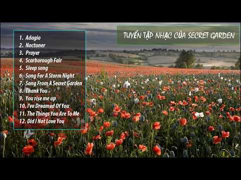 Hành trình cuộc sống ||Tuyển tập những bài hát hay nhất của Secret Garden || Best of Secret Garden