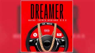 Maino - Dreamer feat. French Montana, B.o.B *