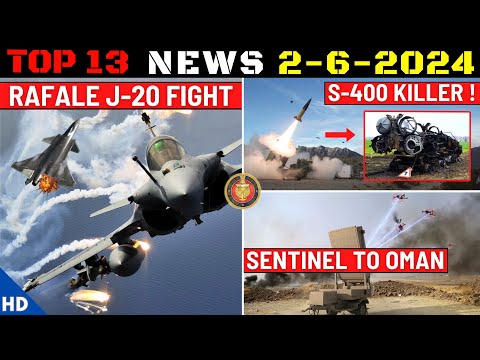 Indian Defence Updates : Rafale J20 Dogfight,New S-400 Killer,Prachand To Argentina,Sentinel To Oman