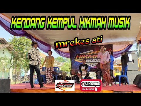 MREKES ATI ~ kendang kempul banyuwangi 2024