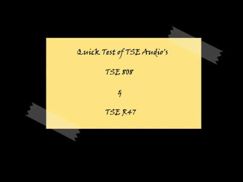 TSE R47 & TSE 808 DEMO