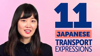 Top 11 Useful Japanese Expressions When You Take Public Transportation