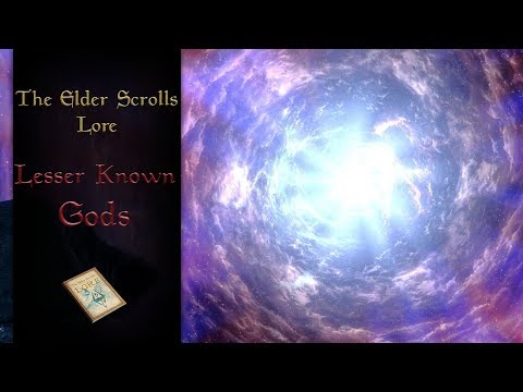 Lesser known gods - The Elder Scrolls Lore