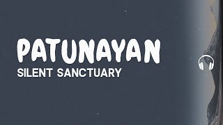 Lyrics 🎧: Silent Sanctuary - Patunayan