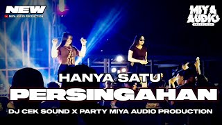 Download lagu 🎵DJ HANYA SATU PERSINGGAHAN || TRAP X PARTY  VERSI JARANAN #miyaaudioproduction  mp3