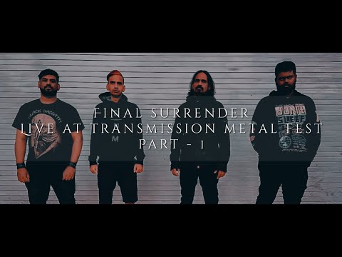 Final Surrender - Live At Exodo Fest (Online Stream) - Part   1
