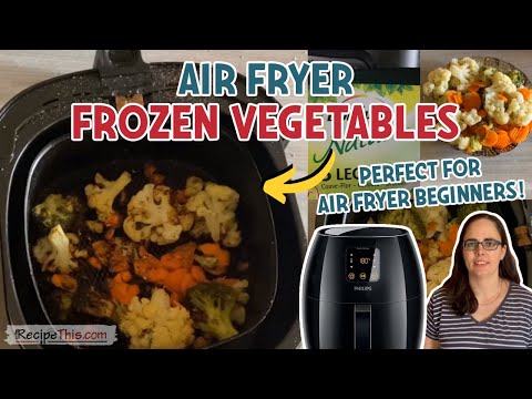 Air Fryer Frozen Vegetables (frozen carrots, broccoli, and cauliflower in the air fryer)