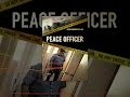 Peace Officer Peace Officer