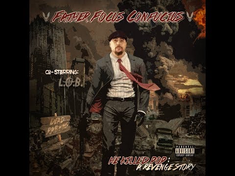 Father Focus Confucius - Code 4 The Killers *OFFICIAL VIDEO*