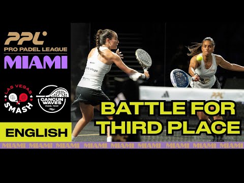 THIRD PLACE MATCH - Women - Cancun Waves Lobo / Saiz vs Las Vegas Smash Araujo / Ortega [English]