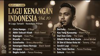 Download lagu Lagu Kenangan Indonesia Vol. 10 | Kumpulan Lagu Nostalgia Indonesia Sepanjang Masa mp3