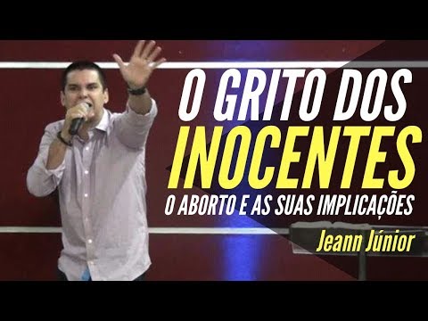 O Grito Dos Inocentes - Jeann Júnior // Casa Do Pai