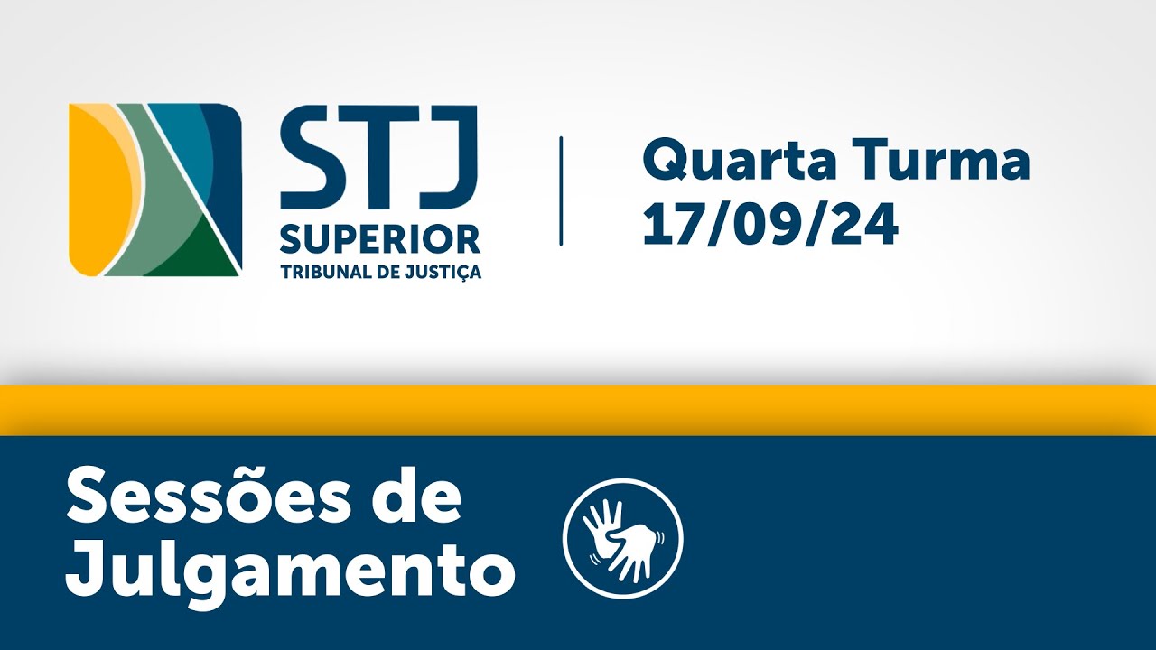 Quarta Turma - STJ - 17/09/2024