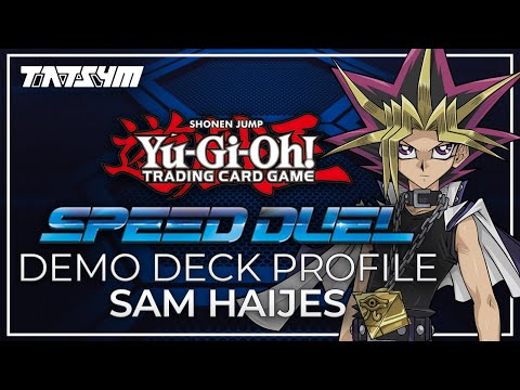 YCS London 8/1 Speed Duel Demo deck profile - Sam Haijes