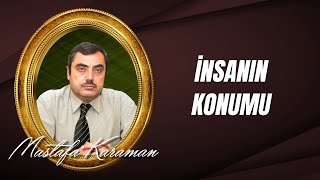 Mustafa Karaman İnsanin Mahlukat İcindeki Konumu Kısa