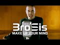 Bro Sis Make Up Your Mind Official Video