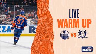 LIVE | Warmup - Oilers vs Ducks - Game 1