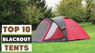 Top 10 Blackout Tents for Comfortable Camping in 2025