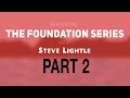 The Foundation Series | PART 2