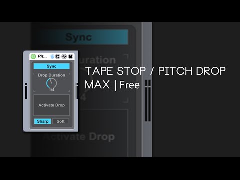 Max Device | Tape Stop / Pitch Drop [Free Device]