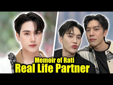 Inn Sarin & Great Sapol in 2025 💖 Memoir of Rati Real-Life Partner Reveal!