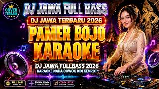 Download lagu PAMER BOJO KARAOKE | DJ JAWA FULL BASS 2026 | COVER By JagadDentumJowo #karaoke #pamerbojokaraoke mp3