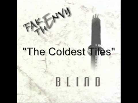 Fake The Envy - The Coldest Tiles