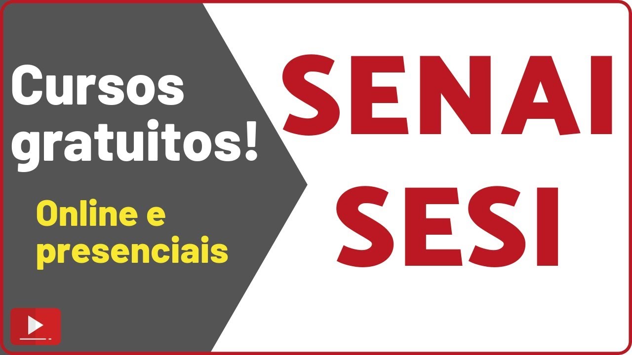Cursos online gratuitos do Senai e SESI com certificado