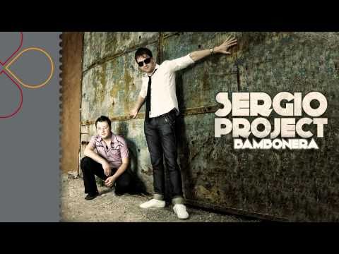 Sergio Project - Bambonera (radio edit)