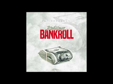 Tralwayz- bankroll