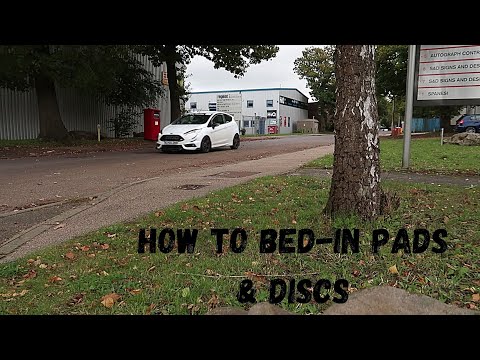 How to Bed-in Pads & Discs - EBC - Fiesta ST180