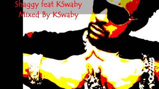 Shaggy feat KSwaby - Money & Friends - Mixed By KSwaby