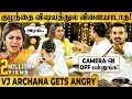 ஏண்டி அறிவு இல்லையா Myna Nandhini Yogi Gets Tensed VJ Archana UPSE