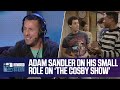 Adam Sandler Recalls The Small Part He Played On The Cosby Show 2015