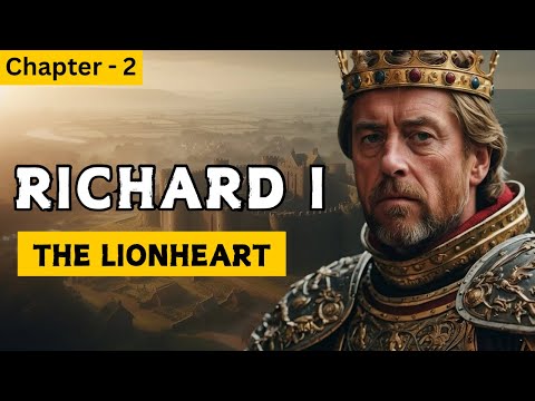 "From King to Crusader: Richard the Lionheart’s Journey to War (1189-1191)"