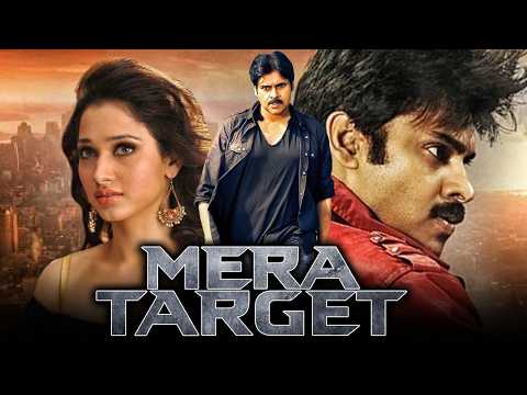 Mera Target - मेरा टारगेट - साउथ की दमदार एक्शन मूवी - Pawan Kalyan, Tamannaah Bhatia, Prakash Raj