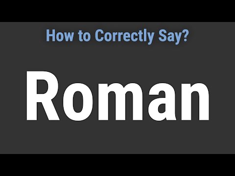 How to Pronounce Name Roman (Correctly!)