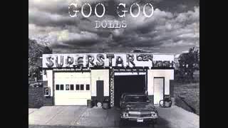 Don&#39;t Worry - Goo Goo Dolls