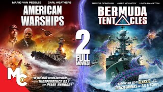American Warships + Bermuda Tentacles | 2 Full Action Adventure Movies | Double Feature