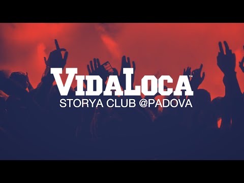 VIDA LOCA on tour - Storya Club @Padova