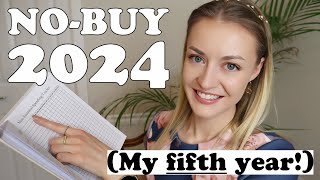 No-Buy 2024 - My fifth year | Rules, tracking & plans for the year!