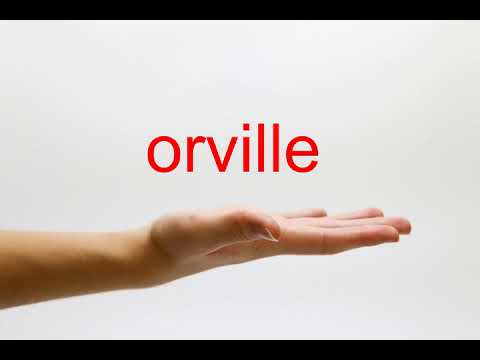 How to Pronounce orville - American English