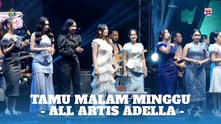 Download lagu TAMU MALAM MINGGU - ALL ARTIS - ADELLA MUSIC mp3