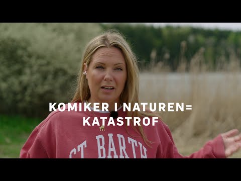 Komiker i naturen = katastrof